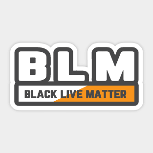 BLM black live matter t shirt Sticker